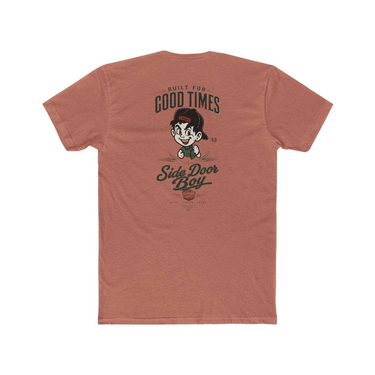 Built for good times Crew Tee