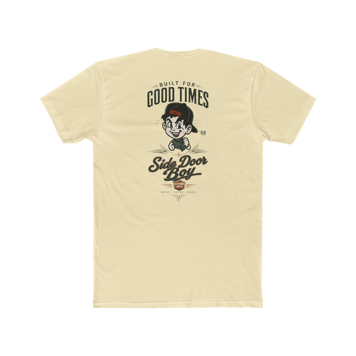 Built for good times Crew Tee