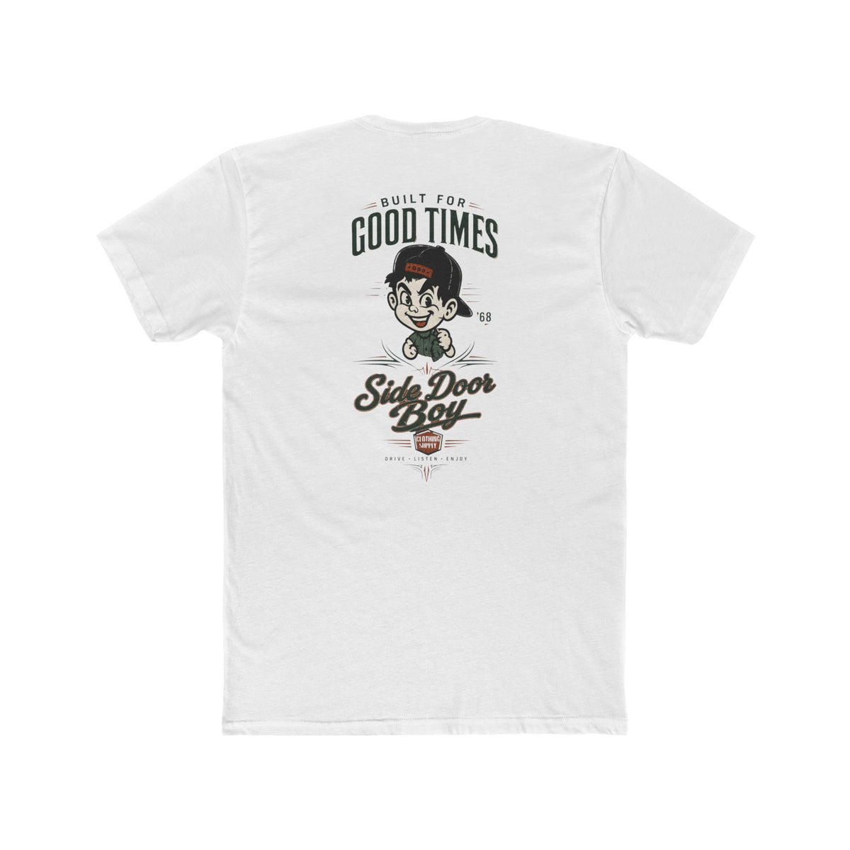 Built for good times Crew Tee